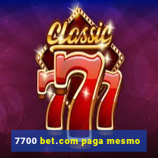 7700 bet.com paga mesmo